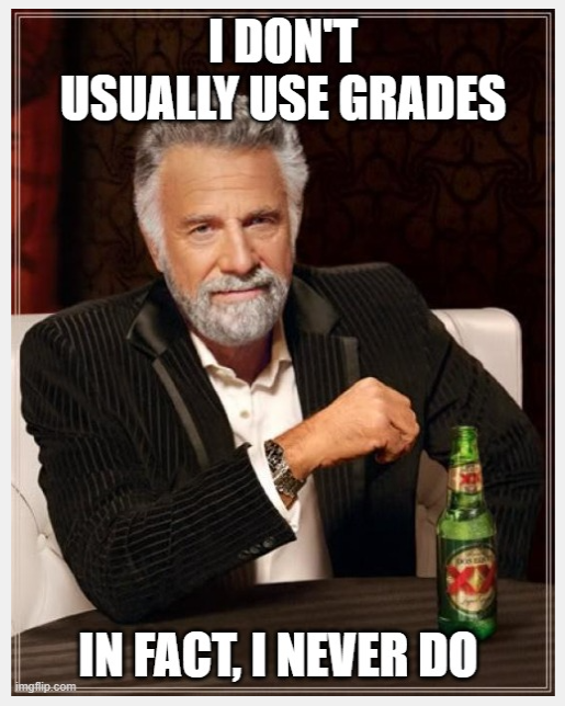 The #Ungrading Memes – Crowdsourcing Ungrading